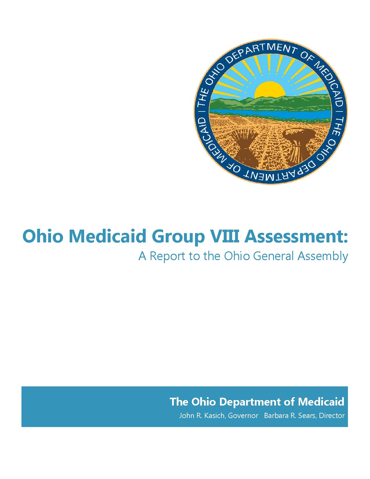 Ohio Medicaid Group VIII Assessment A Report to the Ohio General Assembly DPLA 862e9d226fdc2565ba596a9b54c40a89