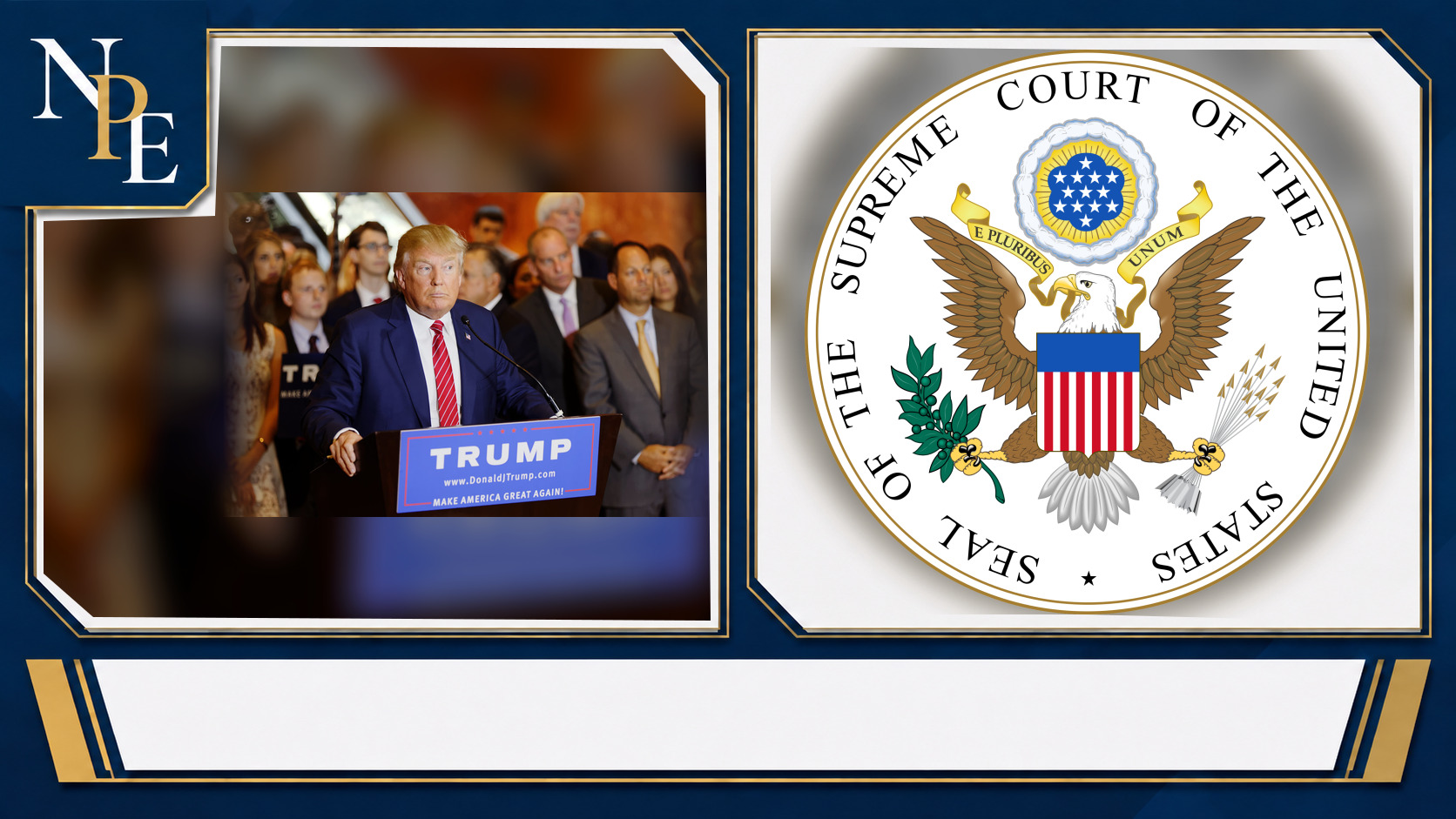 Donald Trump and Supreme Court of the United States featured editorial graphic