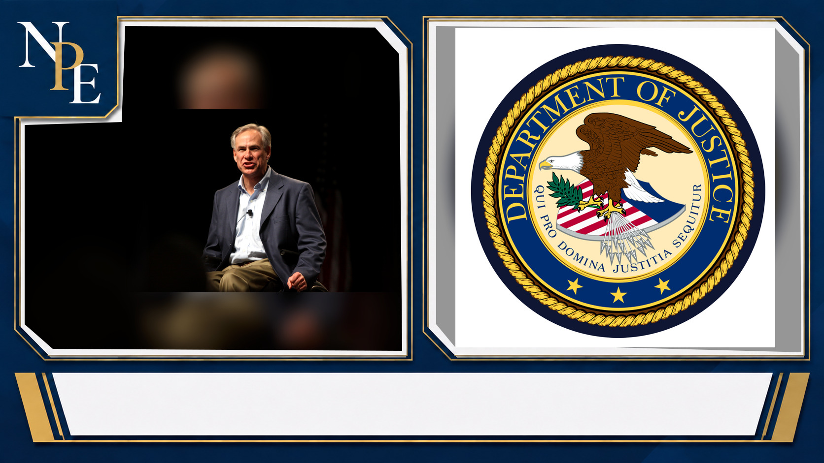Greg Abbott and U.S. Department of Justice featured editorial graphic