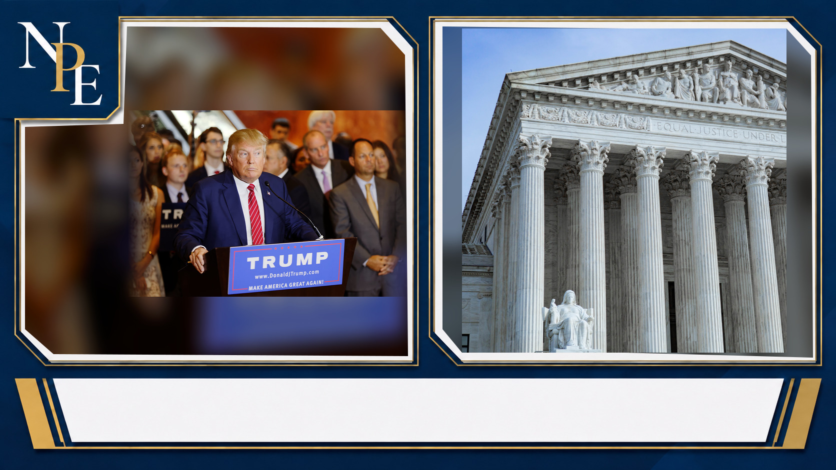Donald Trump and Supreme Court of the United States featured editorial graphic