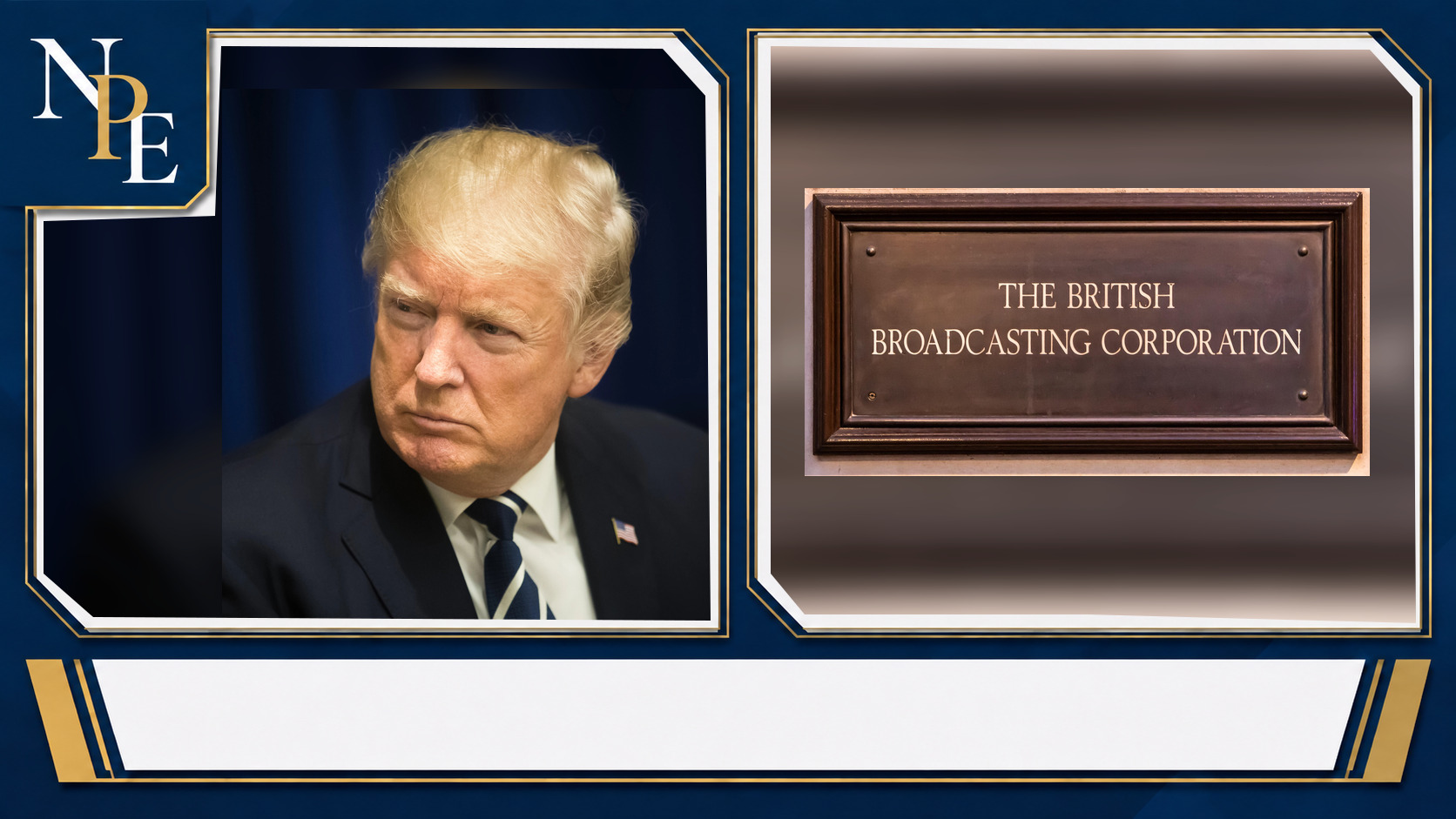 Donald Trump and BBC featured editorial graphic