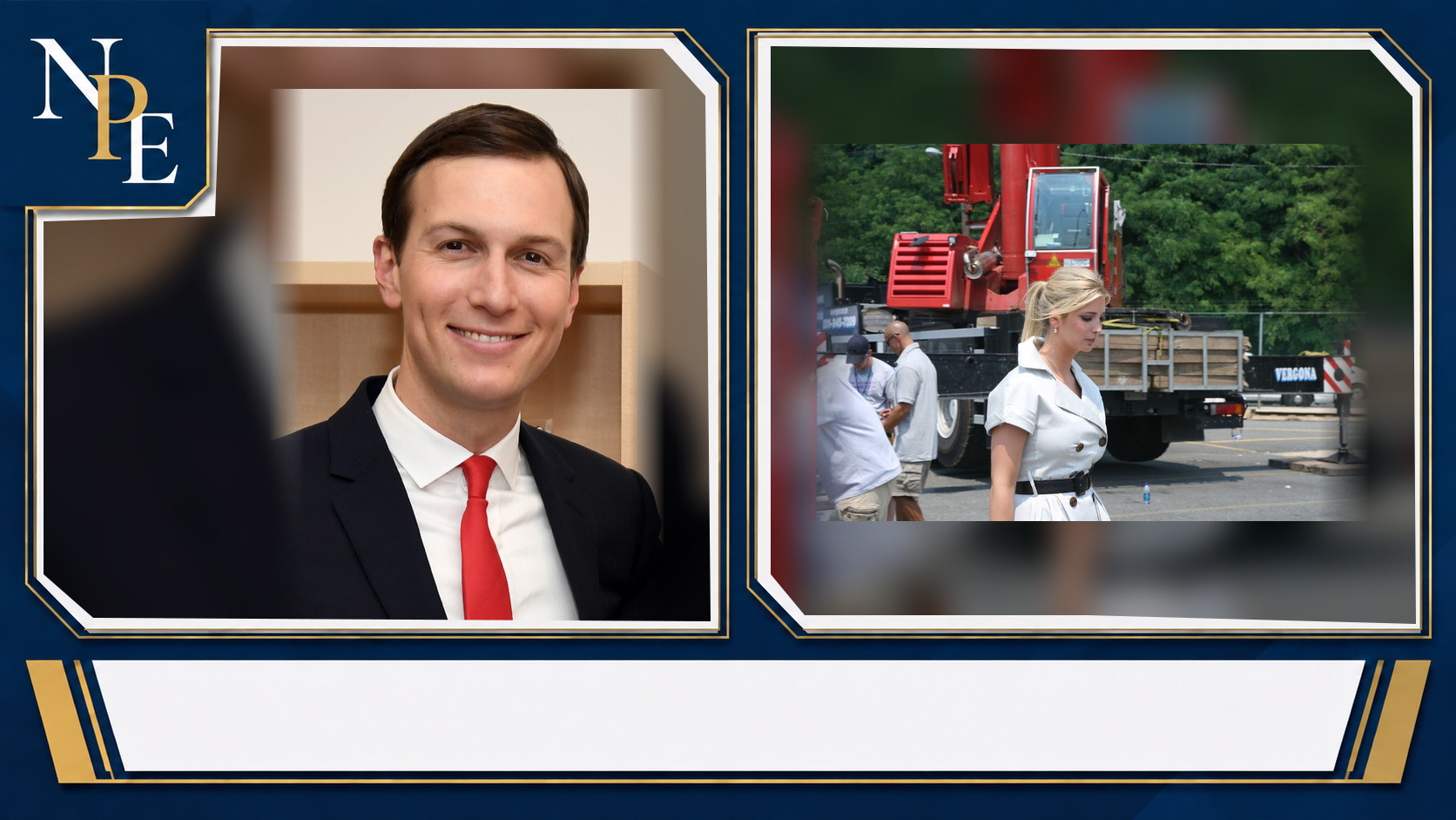 Jared Kushner and Ivanka Trump featured editorial graphic